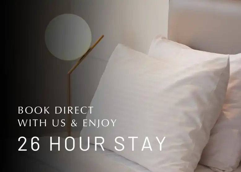 Book Direct for 26 hour stay Book Direct for 26 hour stay